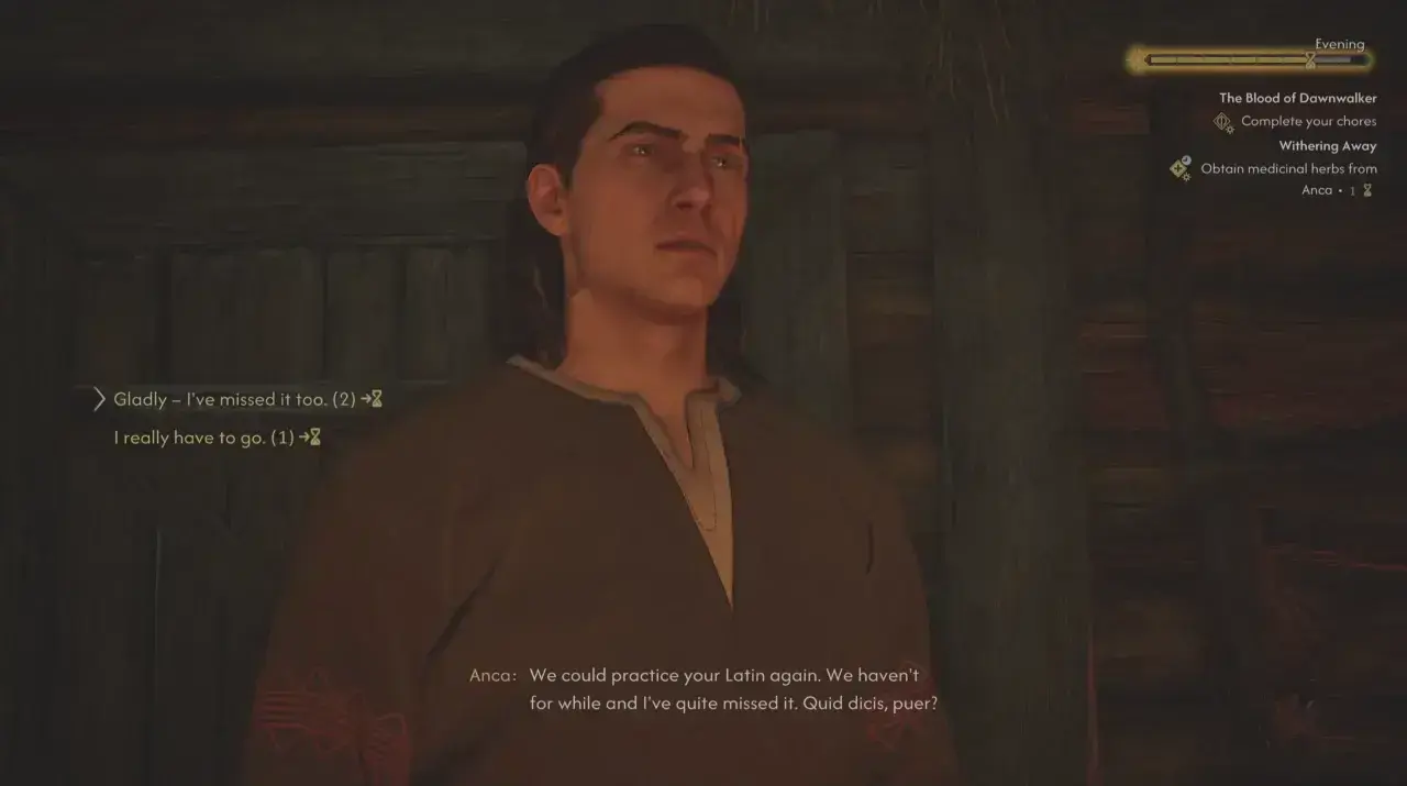 Choose "Gladly - I've missed it too." to practice Latin with Anca or pick "I really have to go." to reject her in The Blood of Dawnwalker.